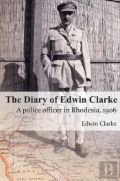 The Diary Of Edwin Clarke