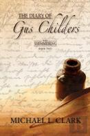 The Diary Of Gus Childers