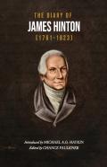The Diary Of James Hinton (1761-1823)