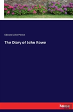 Bertrand.pt - The Diary Of John Rowe