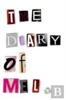The Diary Of Mel