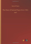 The Diary Of Samuel Pepys M.A. F.R.S.