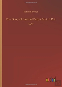 Bertrand.pt - The Diary Of Samuel Pepys M.A. F.R.S.