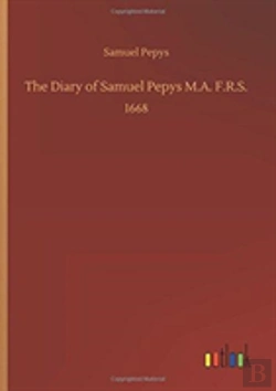 Bertrand.pt - The Diary Of Samuel Pepys M.A. F.R.S.