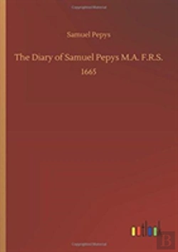 Bertrand.pt - The Diary Of Samuel Pepys M.A. F.R.S.