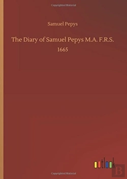 Bertrand.pt - The Diary Of Samuel Pepys M.A. F.R.S.