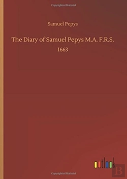 Bertrand.pt - The Diary Of Samuel Pepys M.A. F.R.S.