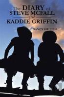 The Diary Of Steve Mcfall And Kaddie Griffin