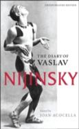 The Diary Of Vaslav Nijinsky