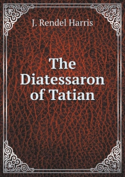 Bertrand.pt - The Diatessaron Of Tatian
