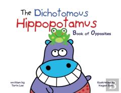The Dichotomous Hippopotamus