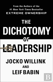 The Dichotomy Of Leadership