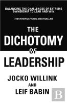 The Dichotomy Of Leadership