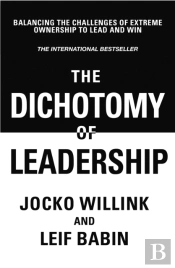 The Dichotomy Of Leadership