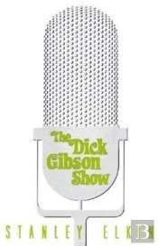 The Dick Gibson Show