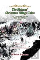 The Dickens' Christmas Village Tales