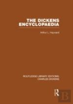 The Dickens Encyclopaedia (Rle Dickens)
