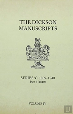Bertrand.pt - The Dickson Manuscripts Series `C' 1809-1840 Part 2 (1810)
