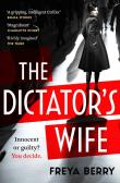 The Dictator'S Wife