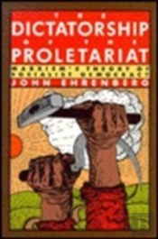 The Dictatorship Of The Proletariat