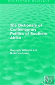 The Dictionary Of Contemporary Politics Of Southern Africa