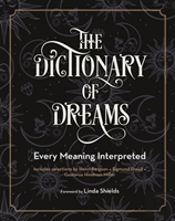 The Dictionary Of Dreams