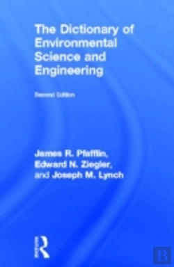 Bertrand.pt - The Dictionary Of Environmental Science And Engineering