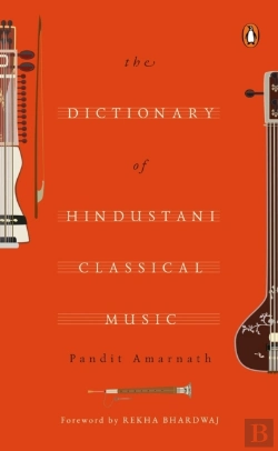 Bertrand.pt - The Dictionary Of Hindustanicclassical Music