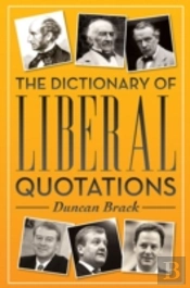 The Dictionary Of Liberal Democrat Quotations