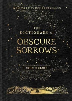 Bertrand.pt - The Dictionary Of Obscure Sorrows