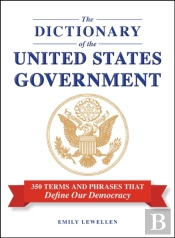 The Dictionary Of The United States Government
