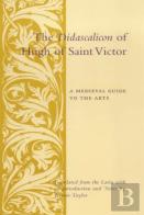 The Didascalicon Of Hugh Of Saint Victor