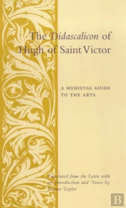 Bertrand.pt - The Didascalicon Of Hugh Of Saint Victor