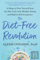 The Diet-Free Revolution