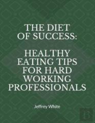 The Diet Of Success