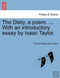 Bertrand.pt - The Diety, A Poem. ... With An Introductory Essay By Isaac Taylor.