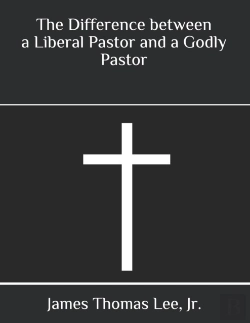 Bertrand.pt - The Difference Between A Liberal Pastor And A Godly Pastor