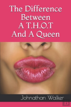 Bertrand.pt - The Difference Between A T.H.O.T And A Queen