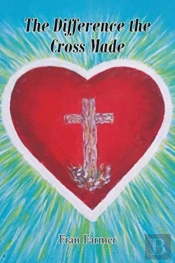 The Difference The Cross Made