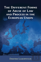 The Different Forms Of Abuse Of Law And Process In The European Union