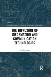The Diffusion Of Information And Communication Technologies
