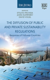 The Diffusion Of Public And Private Sustainability Regulations - The Responses Of Follower Countries