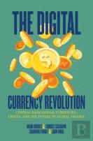 The Digital Currency Revolution