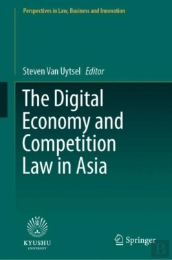 Bertrand.pt - The Digital Economy And Competition Law In Asia