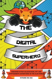 The Digital Superhero