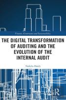 The Digital Transformation Of Auditing And The Evolution Of The Internal Audit
