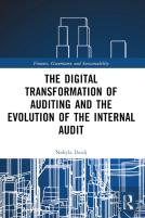 The Digital Transformation Of Auditing And The Evolution Of The Internal Audit