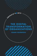 The Digital Transformation Of Organizations