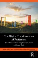 The Digital Transformation Of Professions