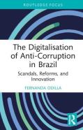 The Digitalisation Of Anti-Corruption In Brazil